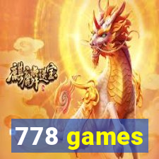 778 games